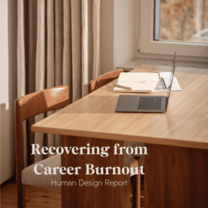 Recovering from Career Burnout